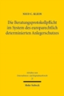 Die Beratungsprotokollpflicht im System des europarechtlich determinierten Anlegerschutzes - Book