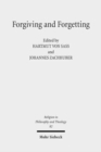Forgiving and Forgetting : Theology and the Margins of Soteriology - Book