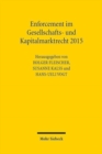 Enforcement im Gesellschafts- und Kapitalmarktrecht 2015 : Funftes Deutsch-osterreichisch-schweizerisches Symposium - Book