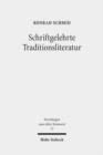 Schriftgelehrte Traditionsliteratur : Fallstudien zur innerbiblischen Schriftauslegung im Alten Testament - Book