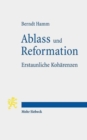 Ablass und Reformation - Erstaunliche Koharenzen - Book