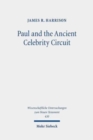 Paul and the Ancient Celebrity Circuit : The Cross and Moral Transformation - Book