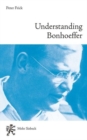 Understanding Bonhoeffer - Book