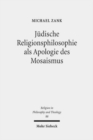 Judische Religionsphilosophie als Apologie des Mosaismus - Book