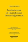 Parteiautonomie im Internationalen Immaterialguterrecht : Eine rechtsvergleichende Untersuchung de lege lata und de lege ferenda - Book