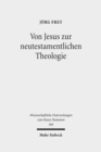 Von Jesus zur neutestamentlichen Theologie : Kleine Schriften II - Book