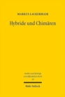 Hybride und Chimaren : Die Forschung an Mensch-Tier-Mischwesen aus verfassungsrechtlicher Sicht - Book