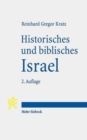 Historisches und biblisches Israel : Drei Uberblicke zum Alten Testament - Book