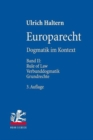 Europarecht : Dogmatik im Kontext. Band II: Rule of Law - Verbunddogmatik - Grundrechte - Book