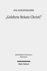 "Gelehrte Braute Christi" : Religioese Frauen in der spatmittelalterlichen Gesellschaft - Book