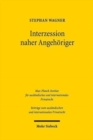 Interzession naher Angehoeriger : Eine Untersuchung in historischer und vergleichender Perspektive - Book