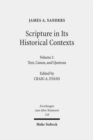 Scripture in Its Historical Contexts : Volume I: Text, Canon, and Qumran - Book