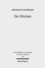 Der Hoechste : Studien zur hellenistischen Religionsgeschichte und zum biblischen Gottesglauben - Book