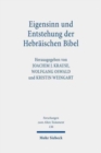 Eigensinn und Entstehung der Hebraischen Bibel : Erhard Blum zum siebzigsten Geburtstag - Book