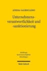 Unternehmensverantwortlichkeit und -sanktionierung : Ein strafrechtlicher und interdisziplinarer Diskurs - Book