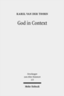 God in Context : Selected Essays on Society and Religion in the Early Middle East - Book