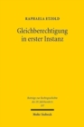 Gleichberechtigung in erster Instanz : Deutsche Scheidungsurteile der 1950er Jahre im Ost-/West-Vergleich - Book