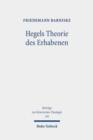 Hegels Theorie des Erhabenen : Grenzgange zwischen Theologie und philosophischer Asthetik - Book