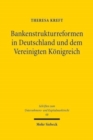 Bankenstrukturreformen in Deutschland und dem Vereinigten Konigreich - Book