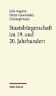 Staatsburgerschaft im 19. und 20. Jahrhundert - Book