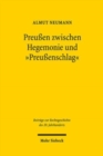Preußen zwischen Hegemonie und "Preußenschlag" : Hugo Preuß in der staatsrechtlichen Foderalismusdebatte - Book