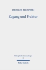 Zugang und Fraktur : Heideggers Subjektivitatstheorie in "Sein und Zeit" - Book