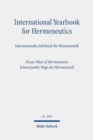 International Yearbook for Hermeneutics/Internationales Jahrbuch fur Hermeneutik : Volume 18: Focus: Ways of Hermeneutics / Band 18: Schwerpunkt: Wege der Hermeneutik - Book