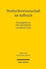 Strafrechtswissenschaft im Aufbruch : Texte zur Strafrechtswissenschaft und Strafrechtstheorie aus der Volksrepublik China - Book