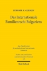 Das Internationale Familienrecht Bulgariens - Book