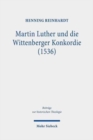 Martin Luther und die Wittenberger Konkordie (1536) - Book