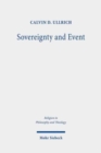 Sovereignty and Event : The Political in John D. Caputo's Radical Theology - Book
