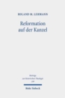 Reformation auf der Kanzel : Martin Luther als Reiseprediger - Book