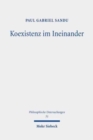 Koexistenz im Ineinander : Eine problemgeschichtliche Analyse der Fremdwahrnehmungstheorie und der Intersubjektivitatsproblematik im Denken Edmund Husserls - Book