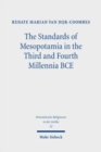 The Standards of Mesopotamia in the Third and Fourth Millennia BCE : An Iconographic Study - Book
