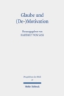 Glaube und (De-)Motivation : Beitrage zur theologischen Ethik - Book