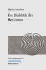 Die Dialektik des Realismus : Eine systematisch-historische Analyse - Book