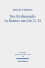 Das Abrahamopfer im Kontext von Gen 12-25 : Narratologische und literarhistorische Untersuchungen - Book