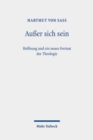 Außer sich sein : Hoffnung und ein neues Format der Theologie - Book