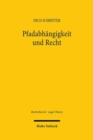 Pfadabhangigkeit und Recht : Rechtswissenschaftliche Rezeption eines sozialwissenschaftlichen Konzepts. Zugleich ein Theorieangebot zur Erklarung informeller Strukturbildung im Recht - Book