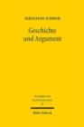 Geschichte und Argument : Studien zur historischen Argumentation im Recht - Book