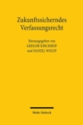 Zukunftssicherndes Verfassungsrecht - Book