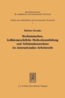 Rechtstatsachen, kollisionsrechtliche Methodenentfaltung und Arbeitnehmerschutz im internationalen Arbeitsrecht : Eine vergleichende Betrachtung unter besonderer Berucksichtigung des deutschen, italie - Book