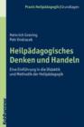 Heilpadagogisches Denken und Handeln - eBook
