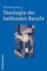 Theologie der helfenden Berufe - eBook