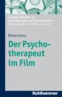 Der Psychotherapeut im Film - eBook