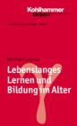 Lebenslanges Lernen und Bildung im Alter - eBook