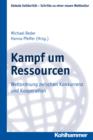Kampf um Ressourcen : Weltordnung zwischen Konkurrenz und Kooperation - eBook