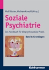 Soziale Psychiatrie : Das Handbuch fur die psychosoziale Praxis - eBook