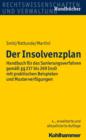 Der Insolvenzplan : Handbuch fur das Sanierungsverfahren gema  217 bis 269 InsO mit praktischen Beispielen und Musterverfugungen - eBook
