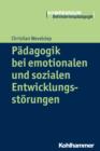 Padagogik bei emotionalen und sozialen Entwicklungsstorungen - eBook